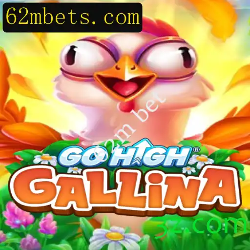Explorando o Universo de GoHighGallina: Regras, Estratégias e Apostas